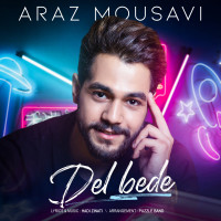 Araz Mousavi - Del Bede