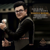 Masoud Mofidi - Eje Kaka Baba Mama