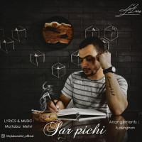 Mojtaba Mehri - Sarpichi