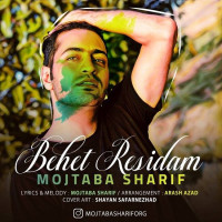 Mojtaba Sharif - Behet Residam