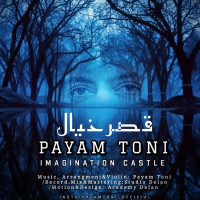 Payam Toni - Ghasre Khiyal