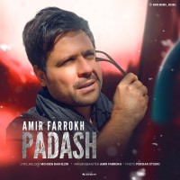 Amir Farrokh - Padash