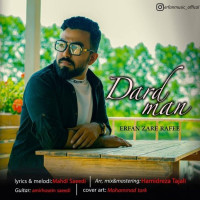 Erfan Zare Rafee - Dard Man