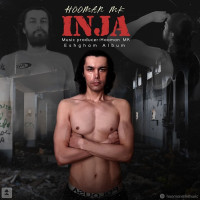 Hooman MK - Inja