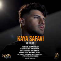 Kaya Safavi - Ki Bood
