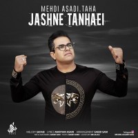 Mehdi Asadi ( Taha ) - Jashne Tanhaei