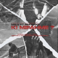 Melu & Parsiako - Ki Mifahme