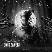 Omid Zakeri - Etefagh