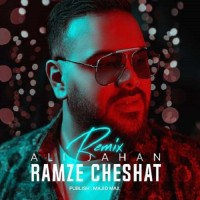 Ali Jahan - Ramze Cheshat ( Remix )