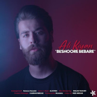 Ali Kiyan - Beshoore Bebare