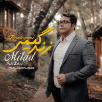 Milad Backeri - Zendegimi