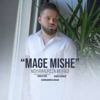 Mohammadreza Moradi - Mage Mishe