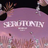 Behrad - Serotonin