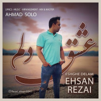 Ehsan Rezai - Eshghe Delam