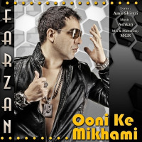 Farzan - Ooni Ke Mikhami