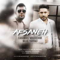 Majid Yahyaei Ft Faramarz Moghadami - Afsaneh