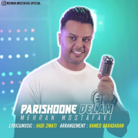 Mehran Mostafavi - Parishoone Delam