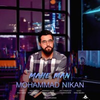 Mohammad Nikan - Mahe Man