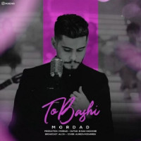 Mordad - To Bashi