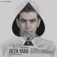 Reza Yara - Ase Pick