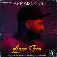 Ahmad Safaei - Ghame Shirin