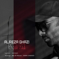 Alireza Ghazi - Khodi Zad