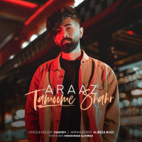 Araaz - Tamoome Shahr