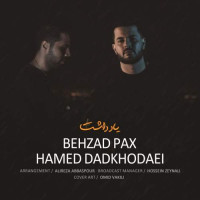 Behzad Pax Ft Hamed Dadkhodaei - Yad Dasht
