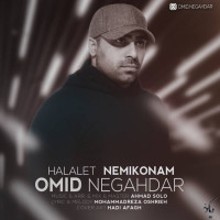 Omid Negahdar - Halalet Nemikonam