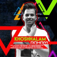 Roham - Khoshhalam