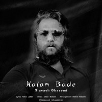 Siavash Ghasemi - Halam Bade