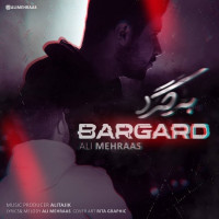 Ali Mehraas - Bargard