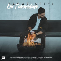 Faraz Ariya - Dir Fahmidam