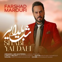 Farshad Maroufi - Shabe Yaldaei