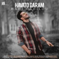 Hadi Hadilou - Havato Daram