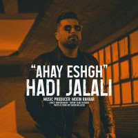Hadi Jalali - Ahay Eshgh