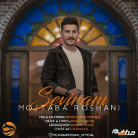 Mojtaba Roshani - Seviram