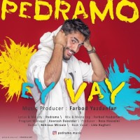 Pedramo - Ey Vay