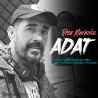 Reza Maranloo - Adat