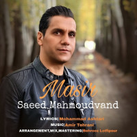 Saeed Mahmoudvand - Masir