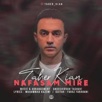 Taher Kian - Nafasam Mire