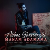 Abbas Gharedaghi - Manam Adamama