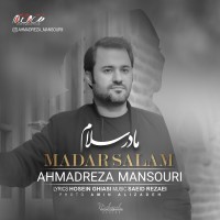 Ahmadreza Mansouri - Madar Salam