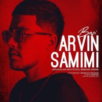 Arvin Samimi - Bazi