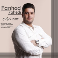 Farshad Zahedi - Hame Donyam