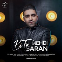 Mehdi Saran - Bi To