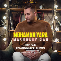 Mohamad Yara - Mashooghe Jan