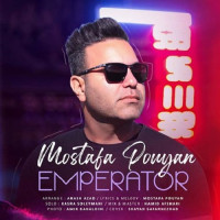 Mostafa Pouyan - Emperator