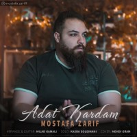 Mostafa Zarif - Adat Kardam