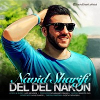 Navid Sharifi - Del Del Nakon